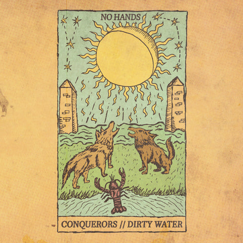 Conquerors // Dirty Water